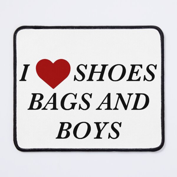 Item preview, I love shoes, bags, and boys designed and sold by angelkeith.