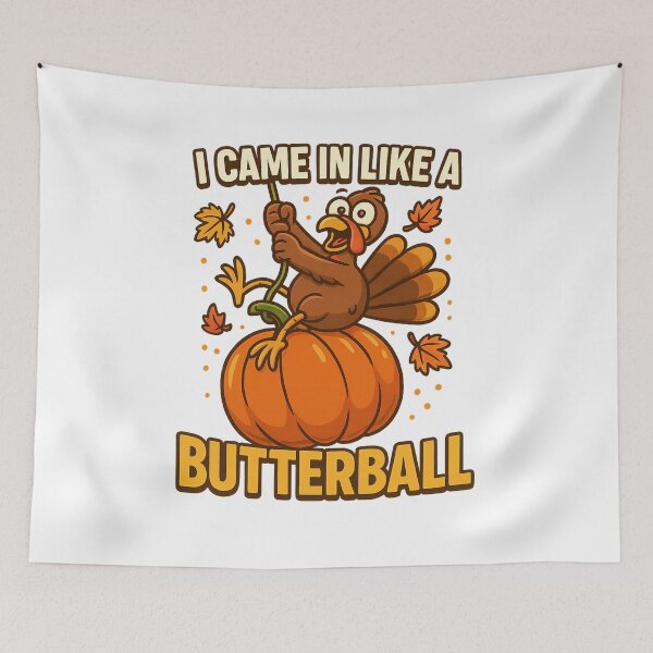 Item preview, I Came in Like a Butterball – Funny Thanksgiving Turkey Swinging Pumpkin Parody designed and sold by DailyDrivesct.