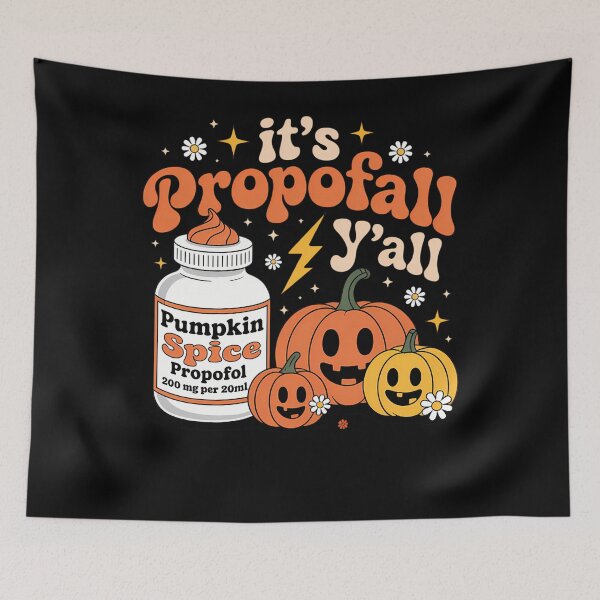 Item preview, Halloween ICU Nurse Its Propofall Y'all CRNA Icu Fall Autumn designed and sold by LeeEvans222.