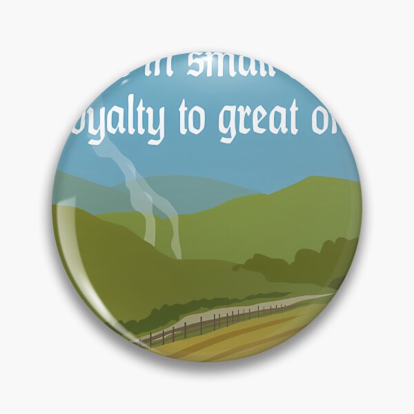 Item preview,   The Marches - Pride In Small Things Loyalty To Great Ones designed and sold by JaydenbnJackson.