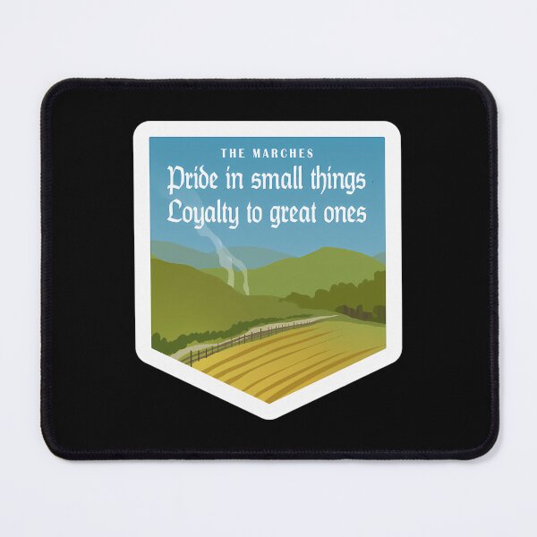 Item preview,   The Marches - Pride In Small Things Loyalty To Great Ones designed and sold by JaydenbnJackson.
