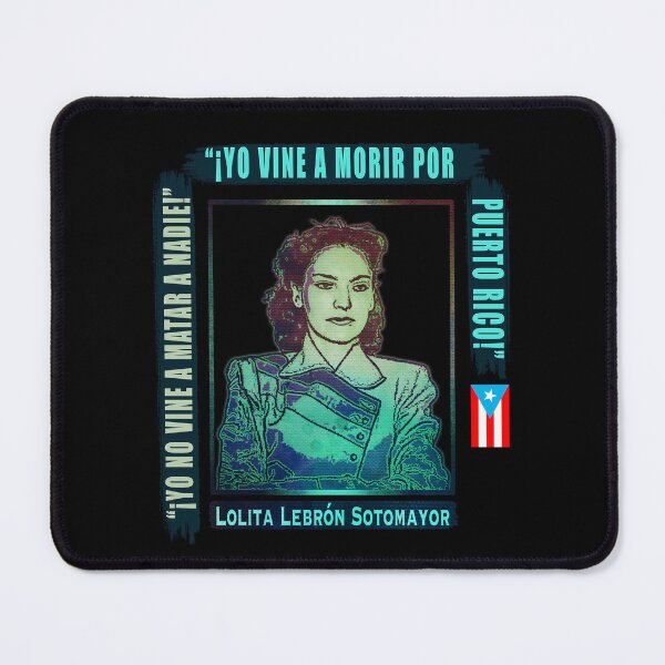 Item preview, Lolita Lebron Sotomayor Quote designed and sold by SoLunAgua ..