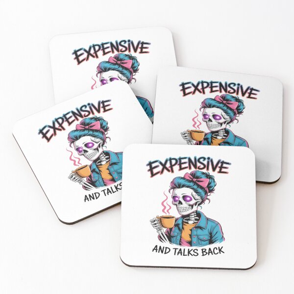 Item preview, Expensive Difficult And Talks Back designed and sold by August4Laughs25.