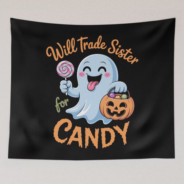 Item preview, Halloween Will Trade Sister For Candy Ghost designed and sold by ticlitule.