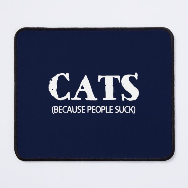 Item preview, Cats Because People Suck - Cat Lover designed and sold by MorelaLilybelle.