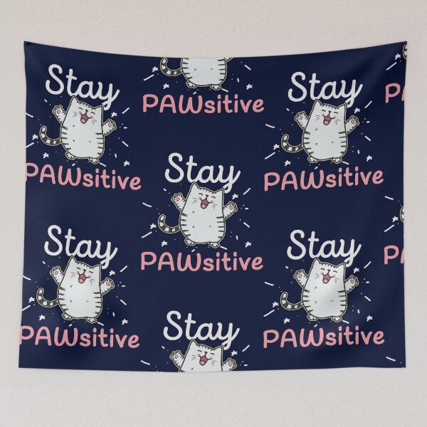 Item preview, Stay Pawsitive - Funny Cute Cat Pun designed and sold by MorelaLilybelle.
