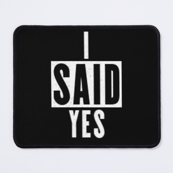 Item preview, I Said Yes Engagement  designed and sold by Flirt-Teez.