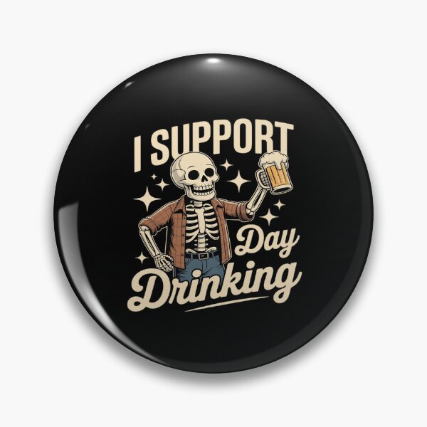 Item preview, Funny Skeleton Day Drinking Support Beer designed and sold by BlackStars3Neon.