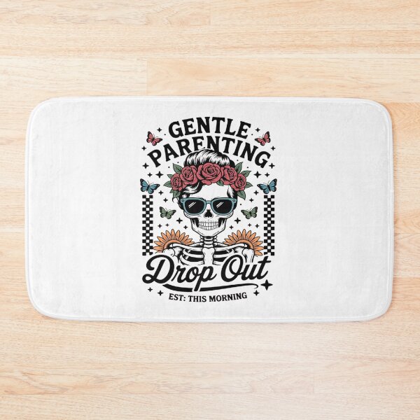 Item preview, Gentle Parenting Drop Out   Skull Mom designed and sold by PeteHomenick.