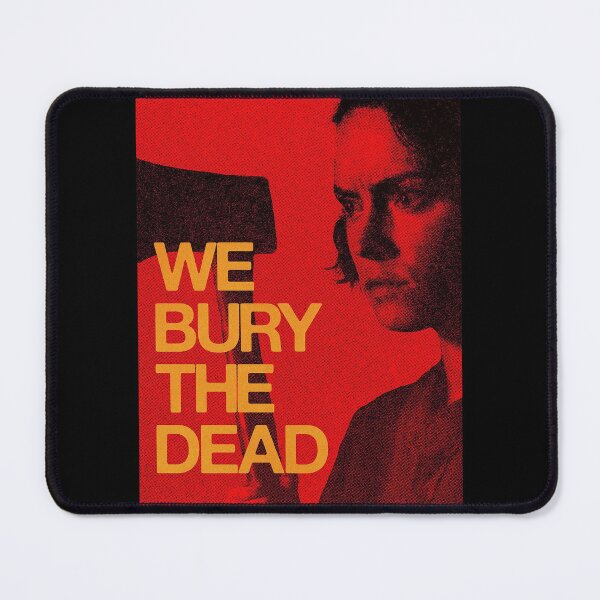 Item preview, We Bury the Dead Movie designed and sold by IchiVicius.