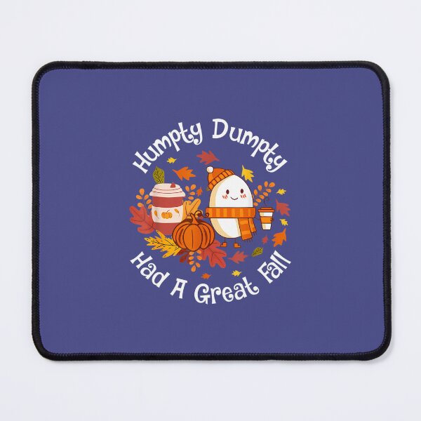 Item preview, Humpty Dumpty had a great fall 		 designed and sold by mbmardobe19.