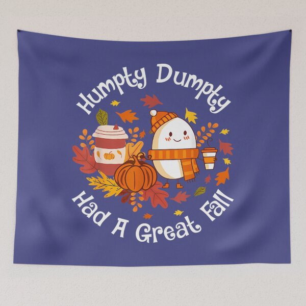 Item preview, Humpty Dumpty had a great fall 		 designed and sold by mbmardobe19.
