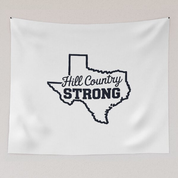 Item preview, Hill Country Strong- Texas   designed and sold by procionartss.