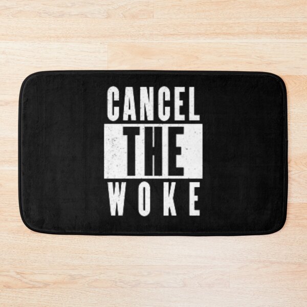Item preview, Cancel The Woke designed and sold by Flirt-Teez.