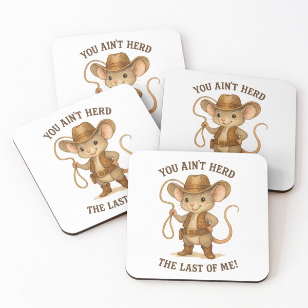 Item preview, You Ain’t Herd the Last of Me | Cute Cowboy Mouse Western Pun Design designed and sold by inkoutninja.