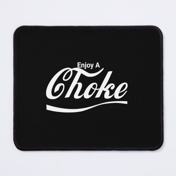 Item preview, Enjoy A Choke designed and sold by Maidarowns.