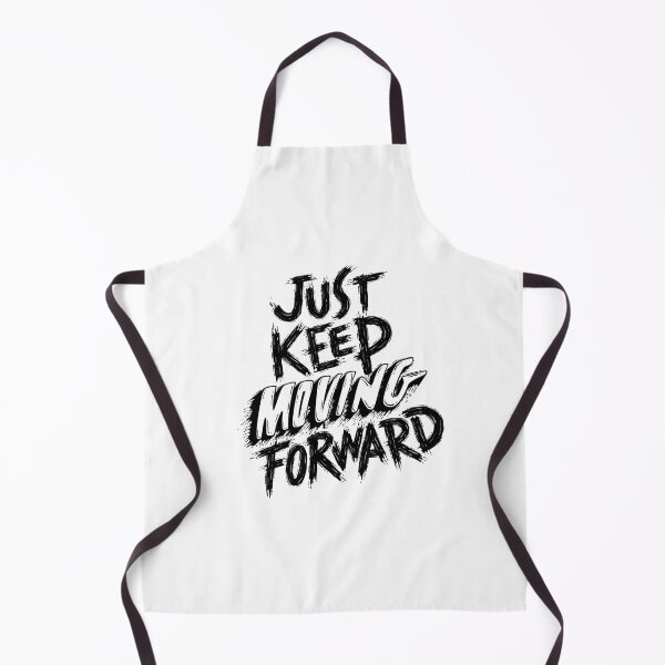 Item preview, Just Keep Moving Forward Motivational Quote designed and sold by Happyfreedom.