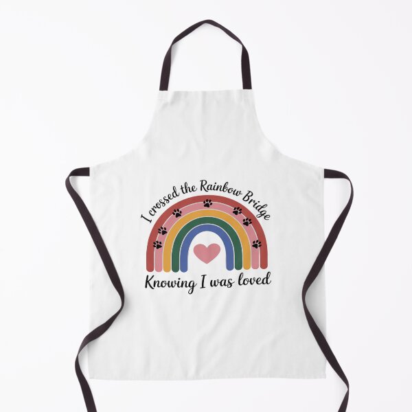 Item preview, I Crossed Rainbow Bridge Knowing I Was Loved Dog Memory Men Women designed and sold by itsnothatweird.