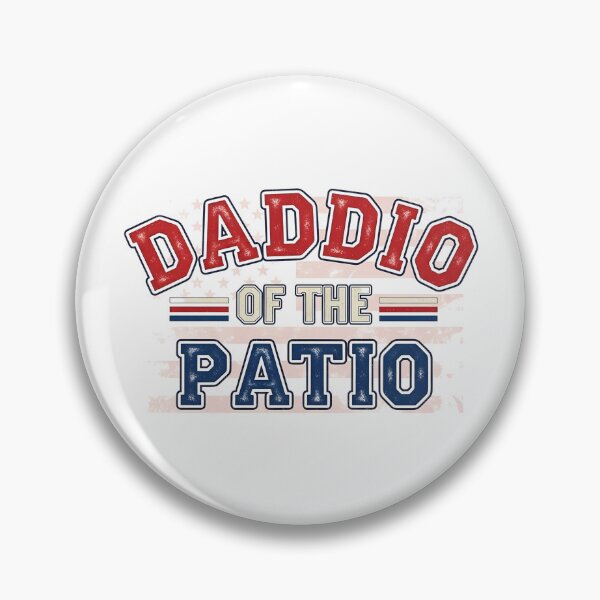 Item preview, Red white and blue Daddio of the Patio designed and sold by MikesSweetTees.