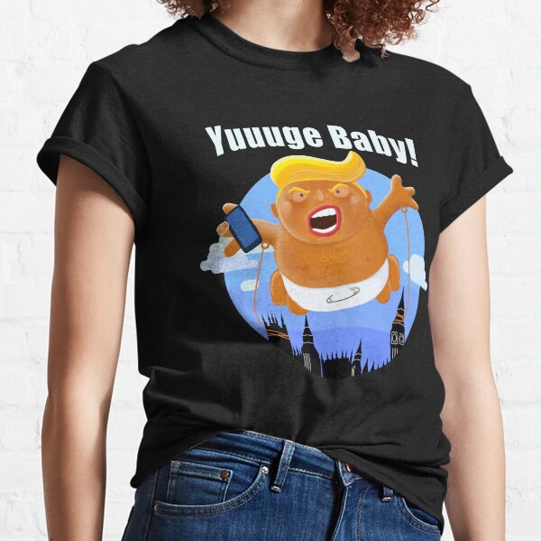 Trump Baby Blimp Yuuuge UK State Visit 2019 Classic T-Shirt