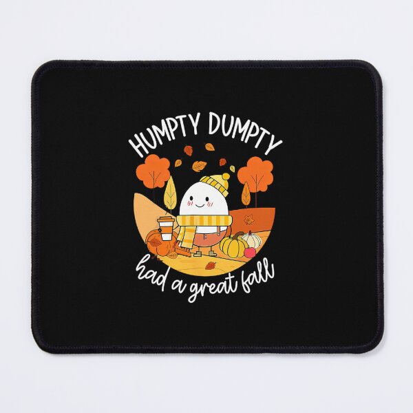 Item preview, Humpty Dumpty had a great fall 	3	 designed and sold by mbmardobe19.