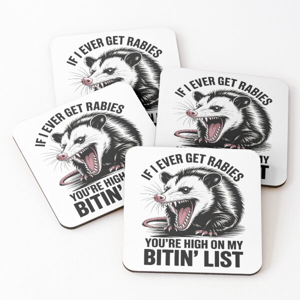 Item preview, IF I Ever GET Rabies, You're HIGH ON My BITIN' List Funny designed and sold by KingsLife1994.
