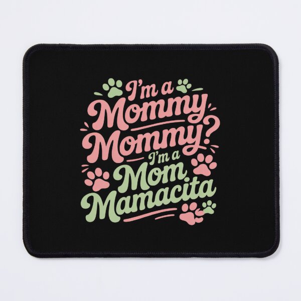 Item preview, I'm a Mommy Mamacita Island Mommy Meme Quote Women designed and sold by KingsLife1994.