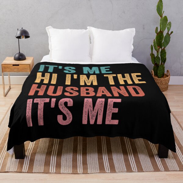 Item preview, s Fathers Day Its Me Hi I'm The Husband Its Me designed and sold by wmtdcezy2.