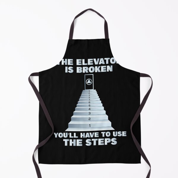 Item preview, The Elevator Is Broken - Sober Sobriety AA NA designed and sold by icdmwvok41.