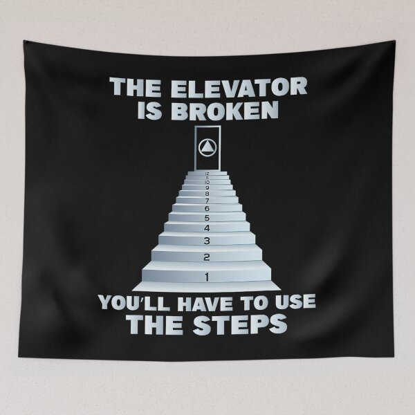 Item preview, The Elevator Is Broken - Sober Sobriety AA NA 		 designed and sold by icdmwvok41.