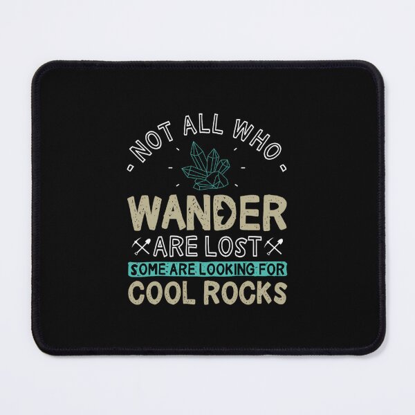 Item preview, Some Are Looking For Cool Rocks - Geologist Geode Hunter 		 designed and sold by sfwtekwt44.