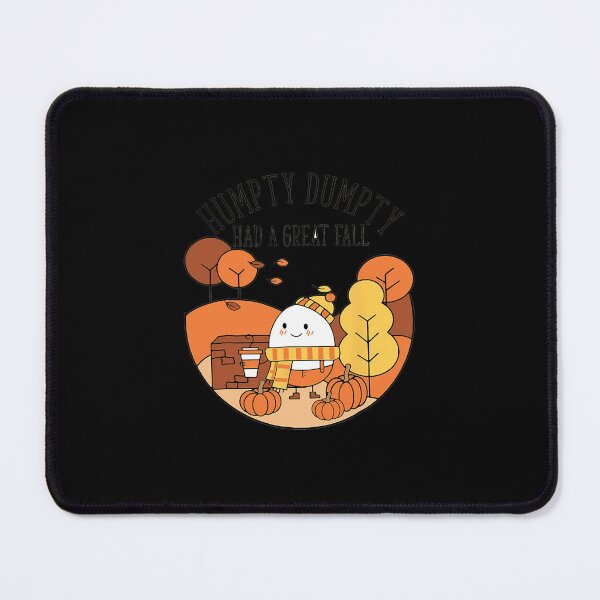 Item preview, Humpty Had A Great Fall Funny Autumn Joke Thankgving 		 designed and sold by mbmardobe19.