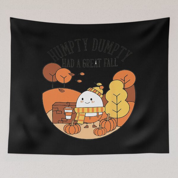 Item preview, Humpty Had A Great Fall Funny Autumn Joke Thankgving 		 designed and sold by mbmardobe19.