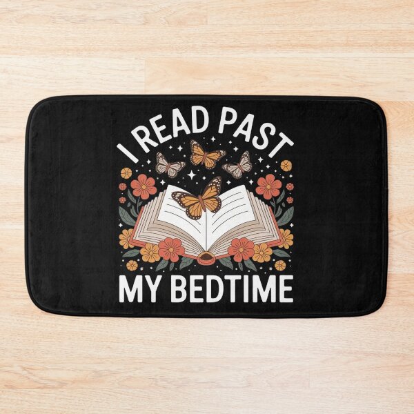 Item preview, Floral I Read Past My Bedtime designed and sold by Vastingan.