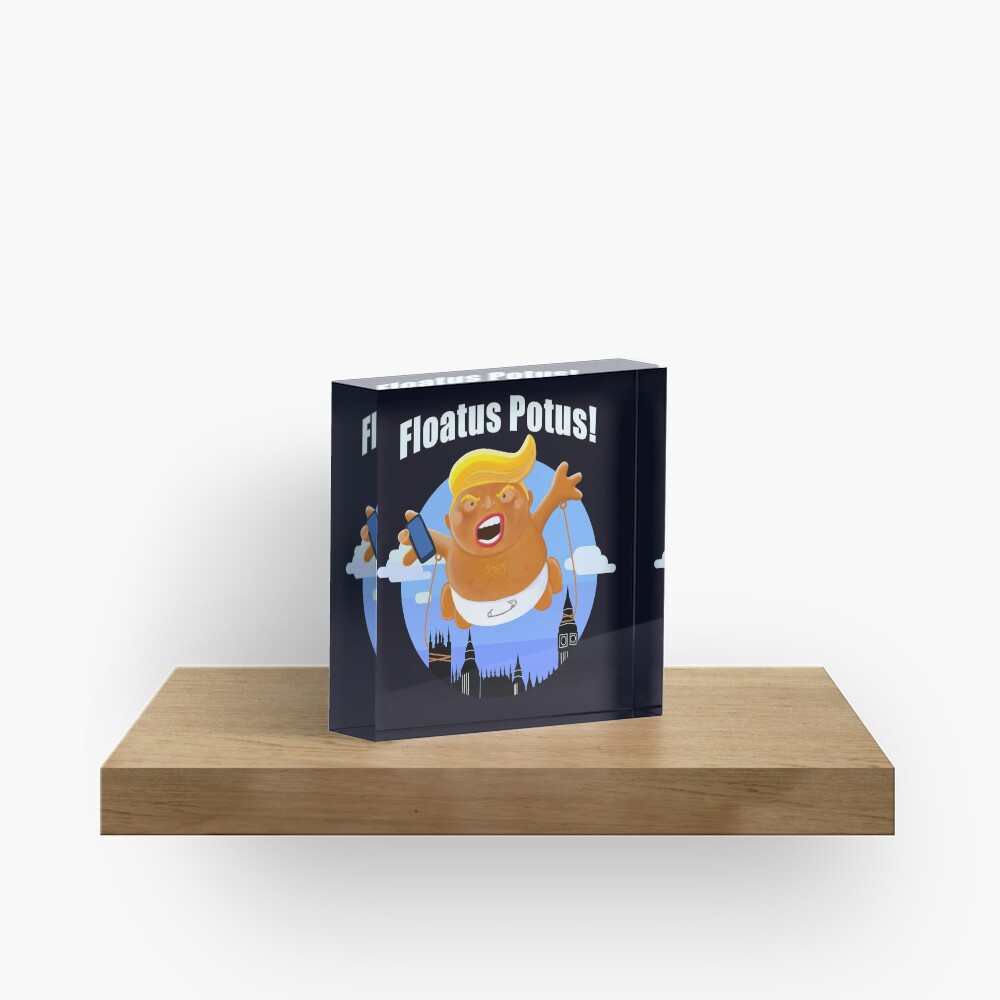Trump Inflatable Baby Blimp Potus England Visit 2019 Acrylic Block