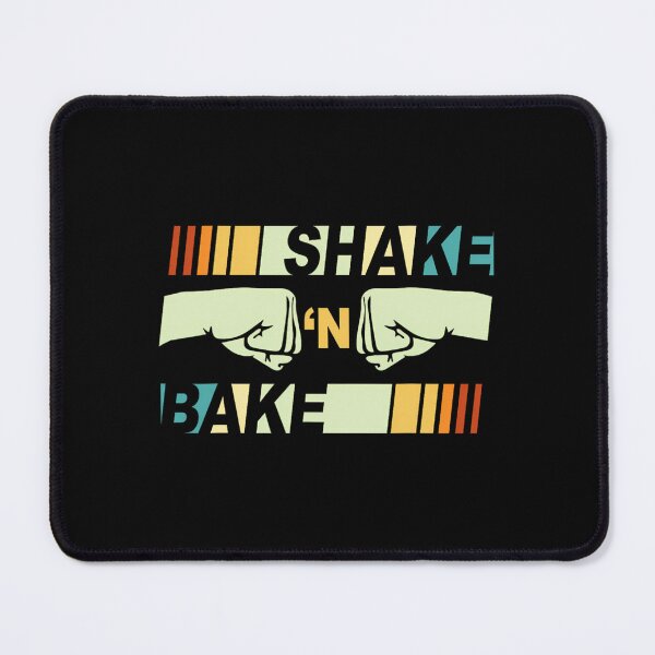 Item preview, Shake and Bake - Funny Race Parody Sayings For Family Lover designed and sold by mnmiintdsh5.