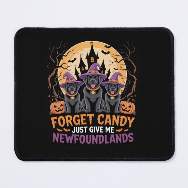 Item preview, Forget Candy Give Me Newfoundlands Halloween Cosplay Witches designed and sold by Vastingan.