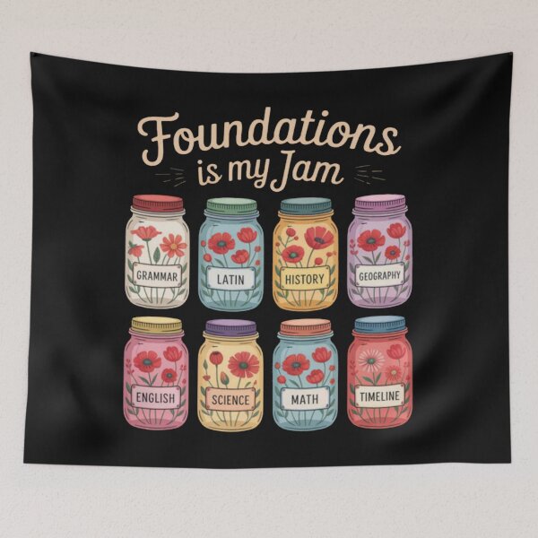 Item preview, Foundations is My Jam Classical Conversation designed and sold by Vastingan.