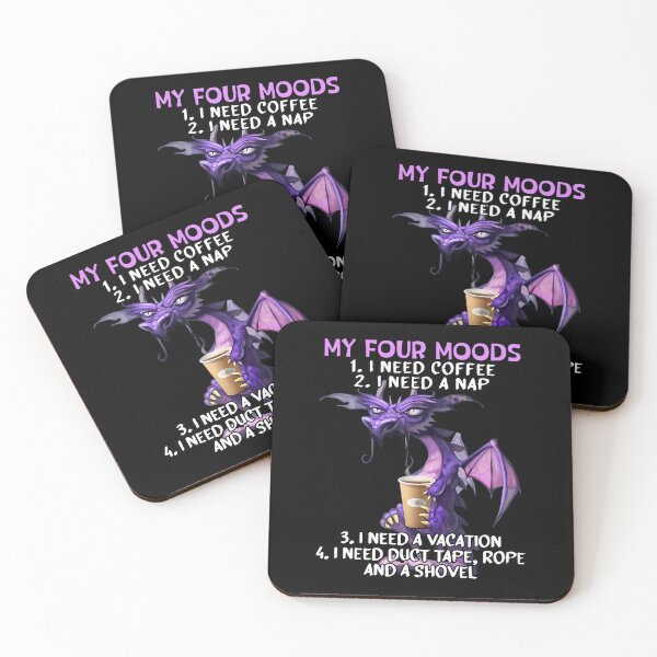 Item preview, My Four Moods I Need Coffee I Need A Nap Dragon Coffee Lover 		 designed and sold by ofwupkwa94.