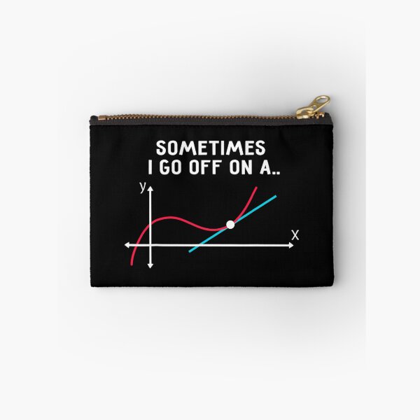 Item preview, Math Teacher 	 - Sometimes I go off on a tangent 		 designed and sold by fgasxkoex49.