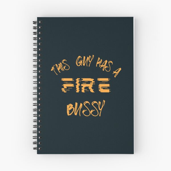 Item preview, This Guy A Fire Bussy   designed and sold by Andesonmanta.