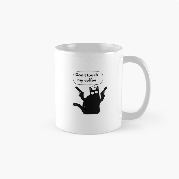 Item preview, Funny Coffee Mug – Don’t Touch My Coffee – Gift for Coffee Lovers mugs & stickers  designed and sold by Hud_Ag.