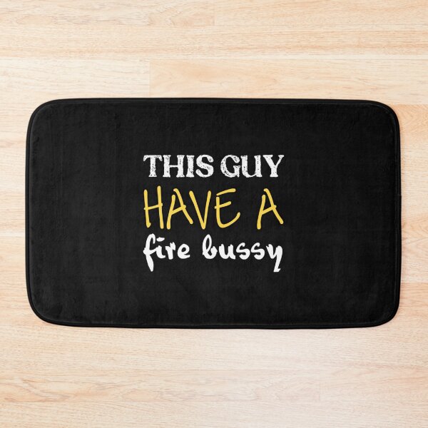 Item preview, This Guy A Fire Bussy   designed and sold by Andesonmanta.