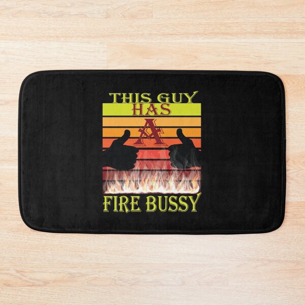 Item preview, This Guy A Fire Bussy   designed and sold by Andesonmanta.