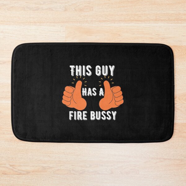 Item preview, This Guy A Fire Bussy   designed and sold by Andesonmanta.