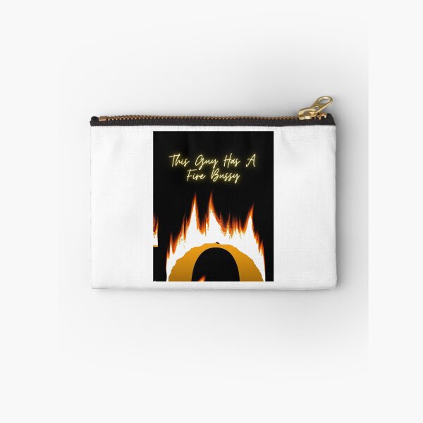 Item preview, This Guy A Fire Bussy   designed and sold by Andesonmanta.