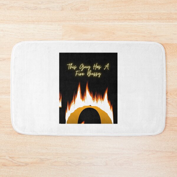 Item preview, This Guy A Fire Bussy   designed and sold by Andesonmanta.