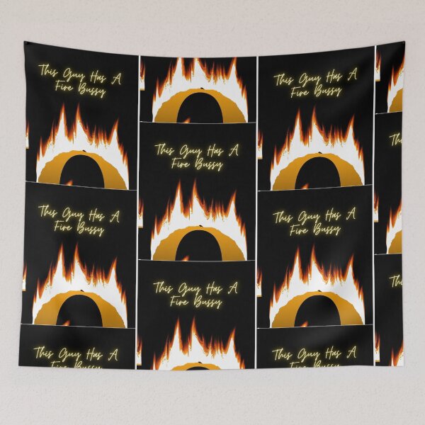 Item preview, This Guy A Fire Bussy   designed and sold by Andesonmanta.