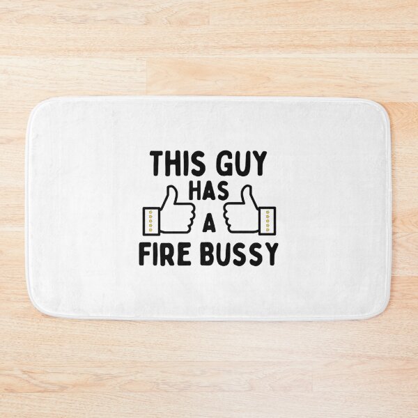 Item preview, This Guy A Fire Bussy   designed and sold by Andesonmanta.