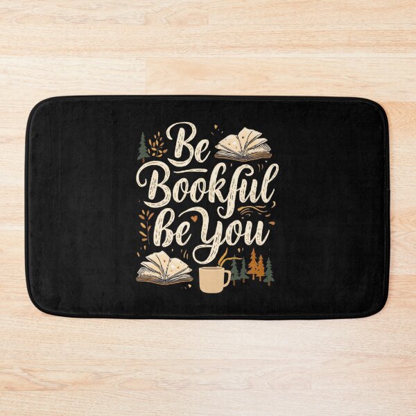 Item preview, Be bookful be you– Cozy Reading Quote Design designed and sold by Happyhoo1.